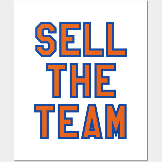 NY Sell The Team - White Wall Art by KFig21